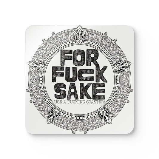 Cork Coaster Set — "FOR FUCK SAKE" Decorative Drink Coasters