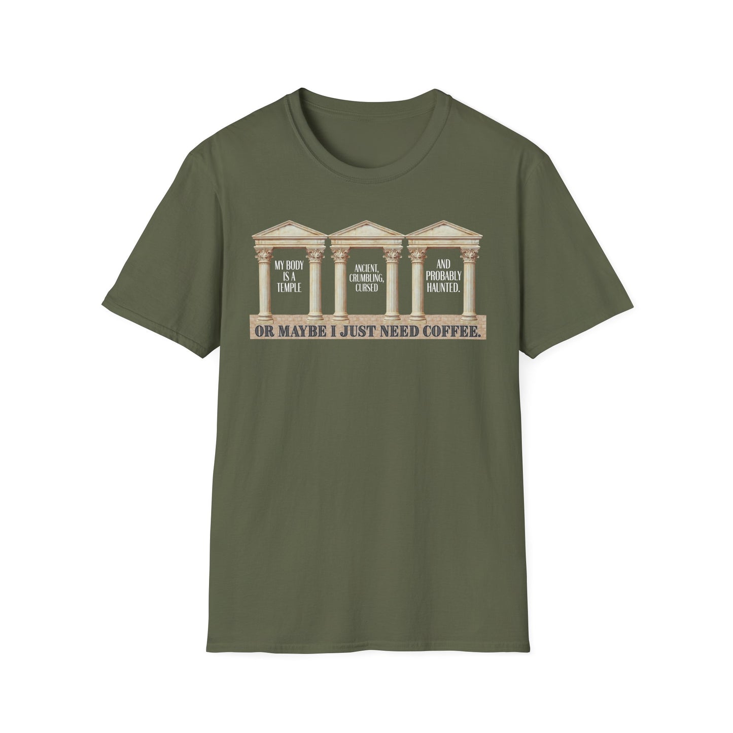 "My Body Is A Temple..." T‑Shirt —  Funny Coffee Themed Tee