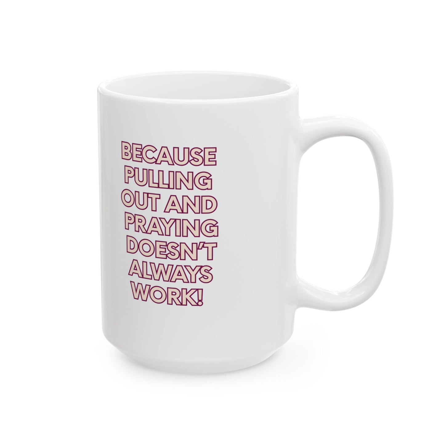 Funny Coffee Mug — "Coffee Because..." Bold Retro Script Ceramic Mug (11oz & 15oz)