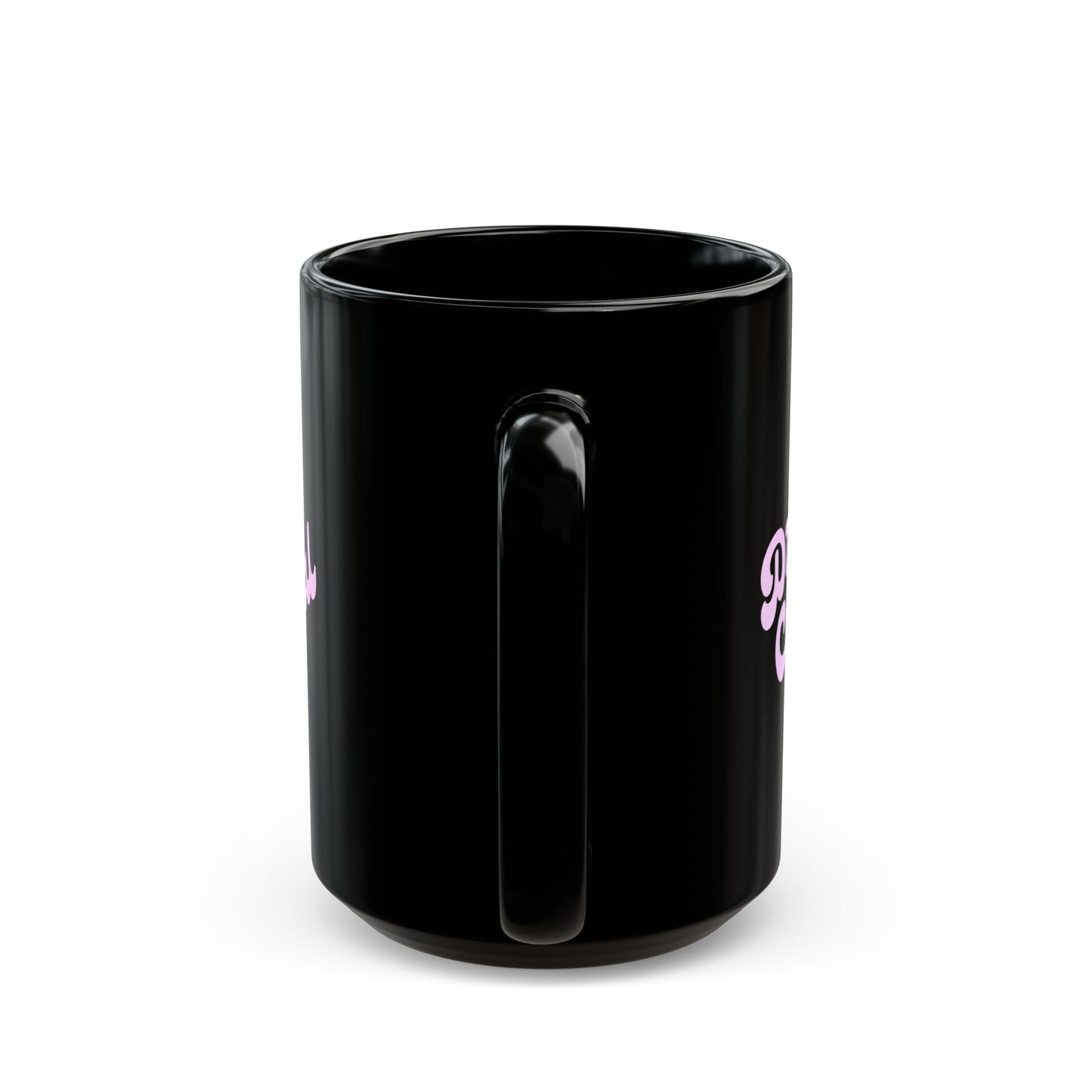 Be Fierce / Act Feral Black Coffee Mug — Bold Feminine Script 11oz & 15oz