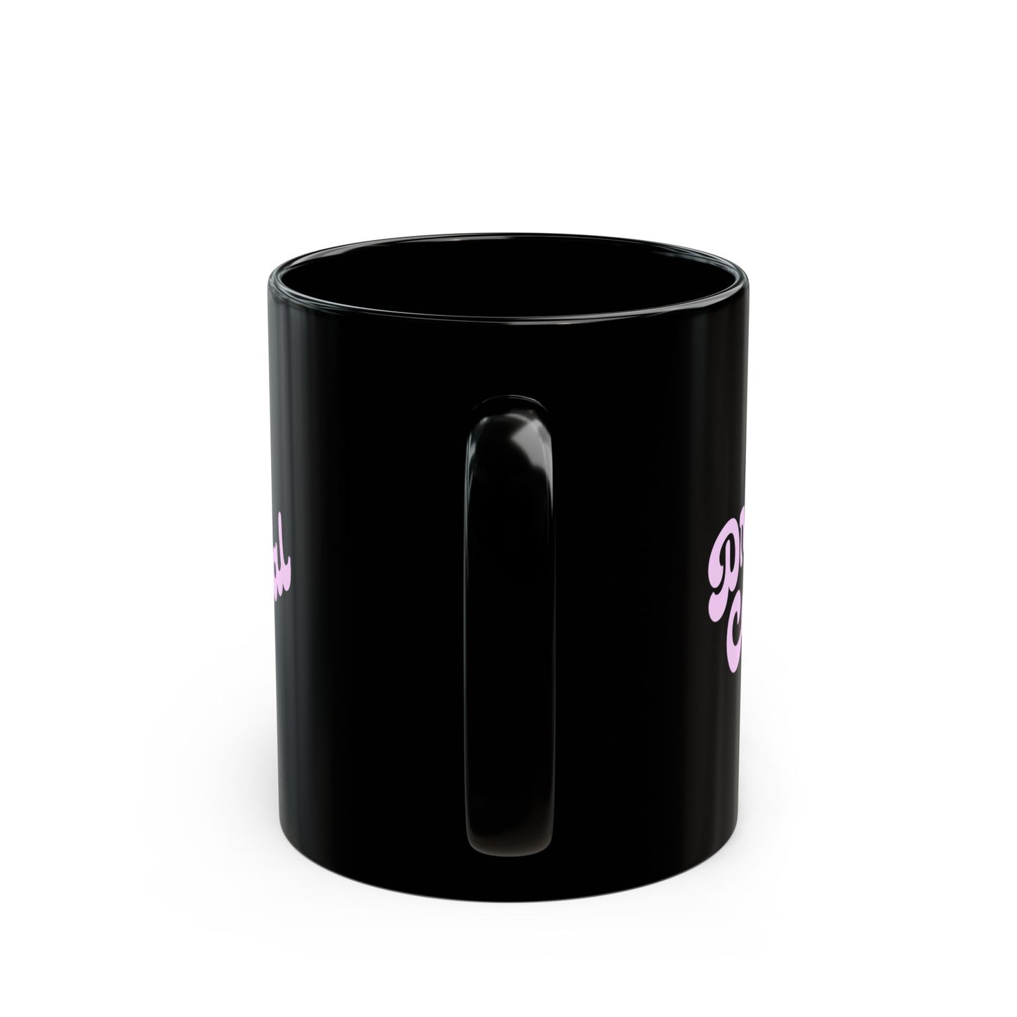 Be Fierce / Act Feral Black Coffee Mug — Bold Feminine Script 11oz & 15oz