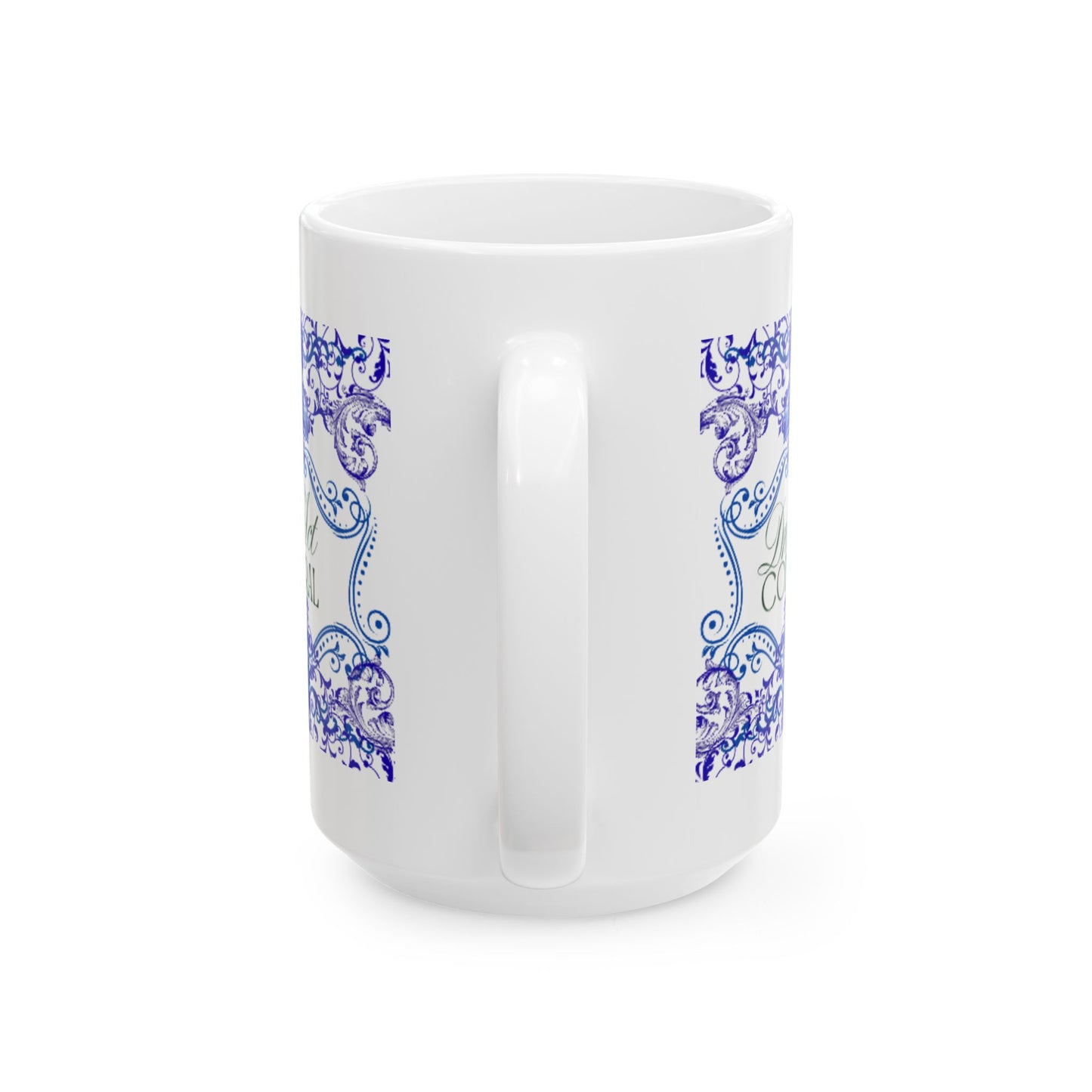 Be Fierce Ceramic Mug — Blue Ornate Inspirational Coffee Cup (11oz & 15oz)